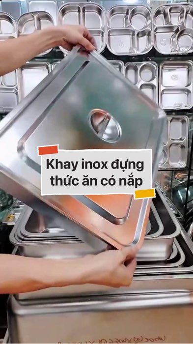 Khay inox đựng thức ăn có nắp #VideohangTieuDung #shopeestyle#ShopeeVideo#ShopeeCreator #LuotVuiMuaLien#KOLUyTin#Videomuasam #SandealcungKOL #diumi544
