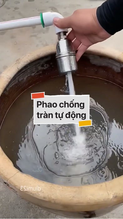 Phao chống tràn tự động #VideohangDoiSong#ShopeeVideo#ShopeeCreator #LuotVuiMuaLien#KOLUyTin#Videomuasam #SandealcungKOL #diumi626